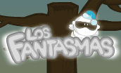 Los Fantasmas::Ahuyenta a los fantasmas que están secando el árbol. Ahuyenta a los fantasmas que están secando el árbol.